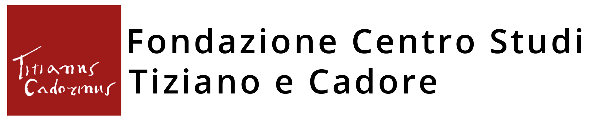 Fondazione Centro Studi Tiziano e Cadore.